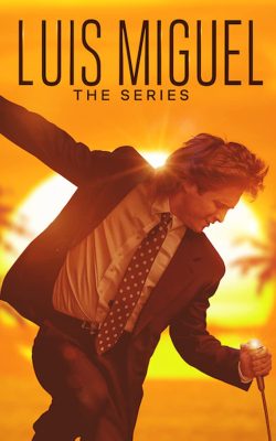 Luis Miguel: The Series